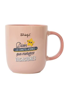 Taza Dicen las constelaciones que merezco vacaciones
